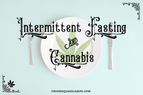 Cover Image for Intermittent Fasting and Cannabis